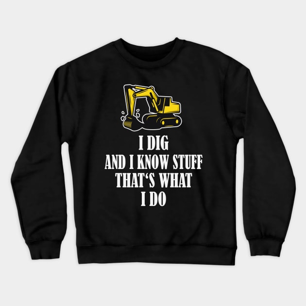 Funny Construction Worker Excavator Crewneck Sweatshirt by Foxxy Merch